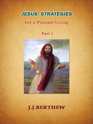 cover image of Jesus' Strategies for a Pleasant Living